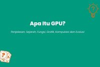 Apa Itu GPU