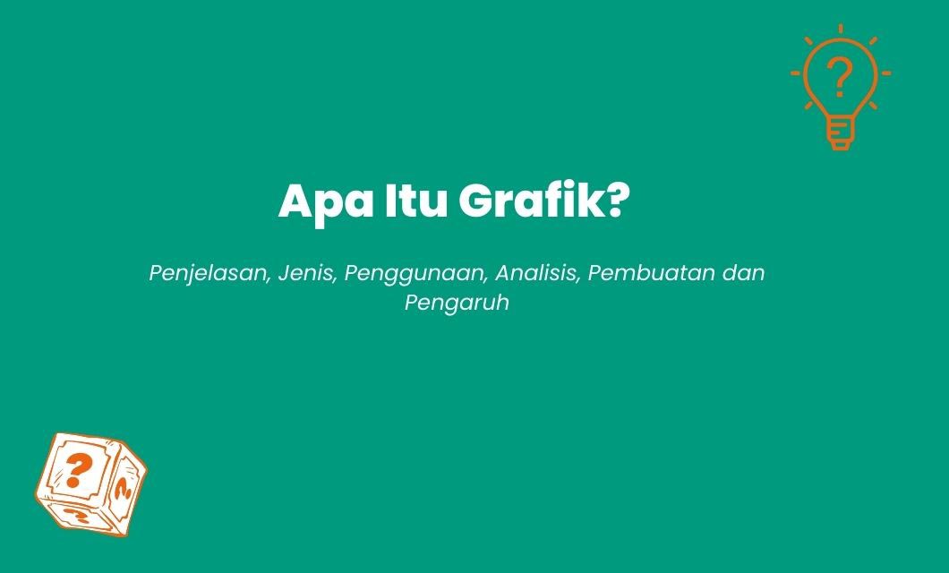 Apa Itu Grafik