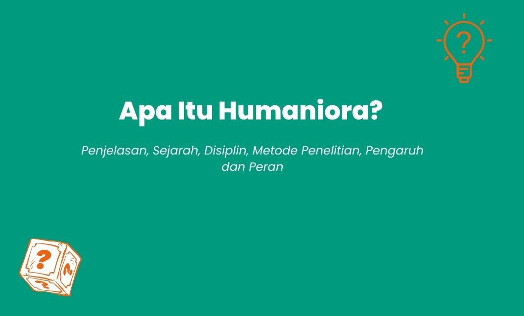 Apa Itu Humaniora