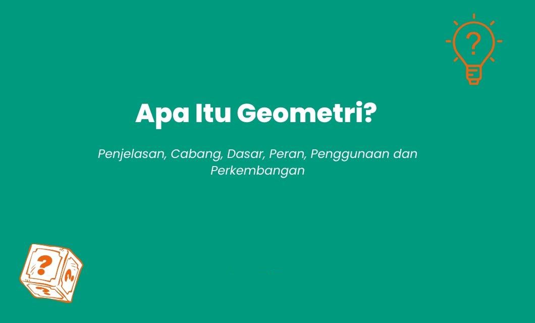 Apa Itu Geometri