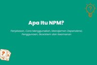 Apa Itu NPM